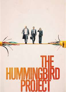 Dự Án Chim Ruồi - The Hummingbird Project - (2019) - phim3mien.com Website xem phim miễn phí tốt nhất