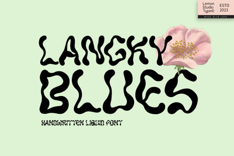 Langky Blues - Liquid Handwritten - Bubble font