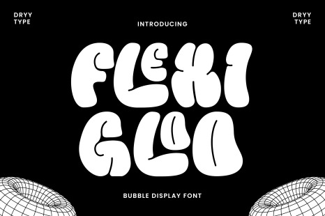 Flexi Gloo - Bubble Font - Bubble font