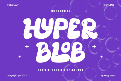 Hyper Blob - Graffiti Font - Bubble font