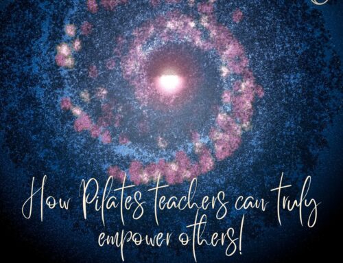 How Pilates teachers can truly empower others!