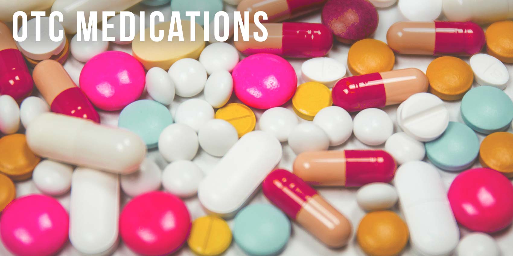 Your Self Series | OTC medications